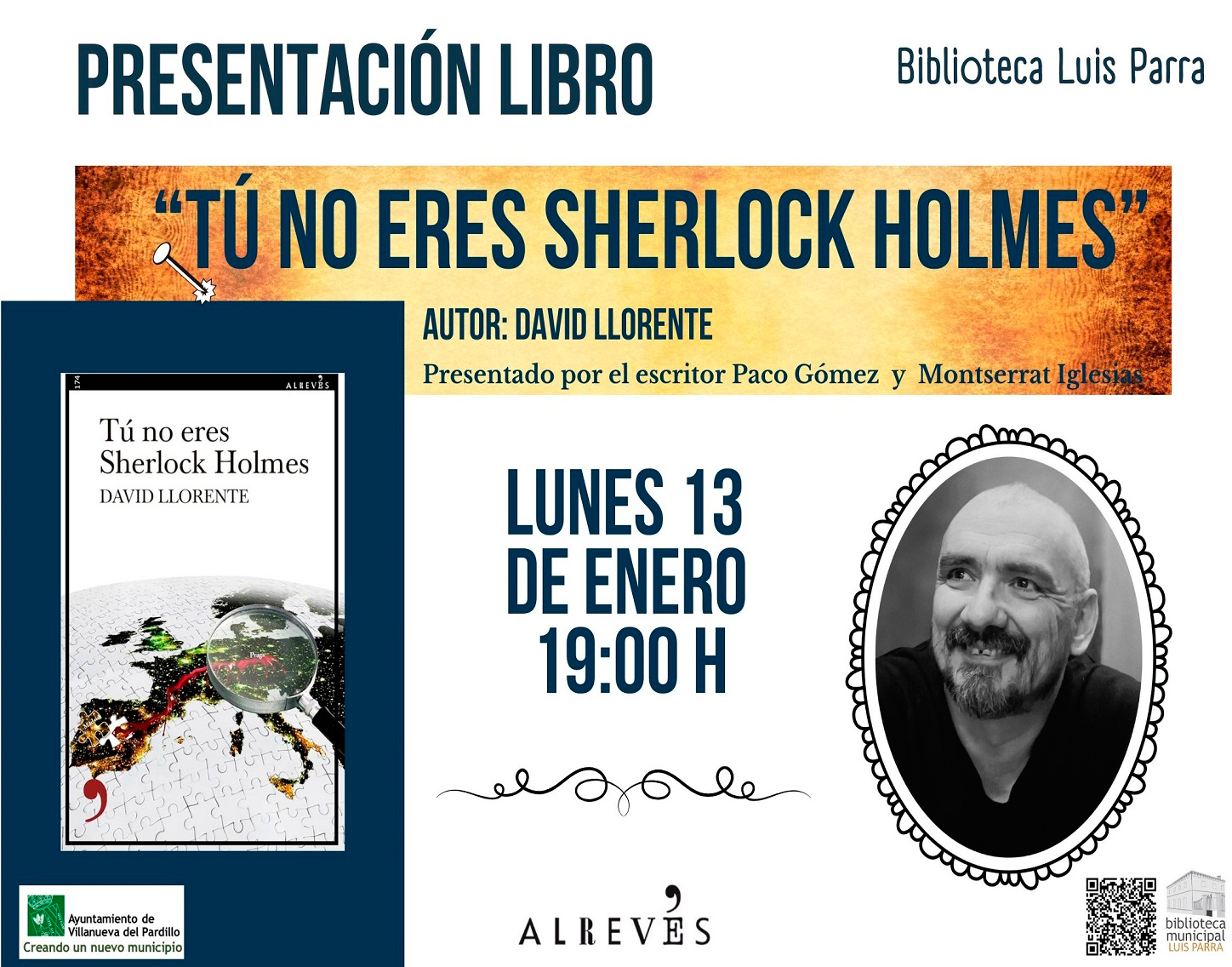 Presentación del libro "Tú no eres Sherlock Holmes”, lunes 13 de enero'25