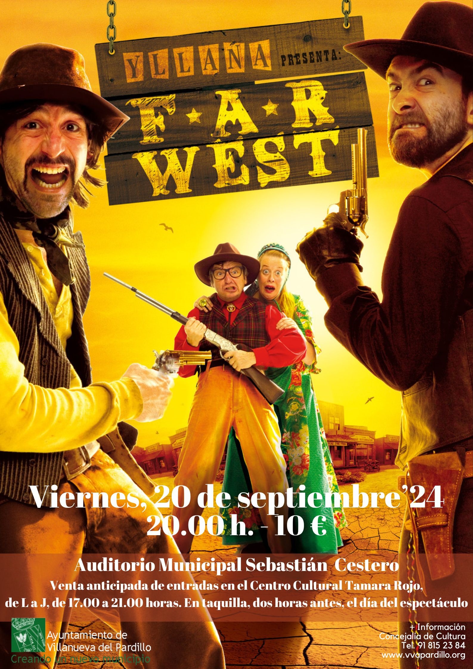 Teatro familiar Yllana "Far West" en Villanueva del Pardillo