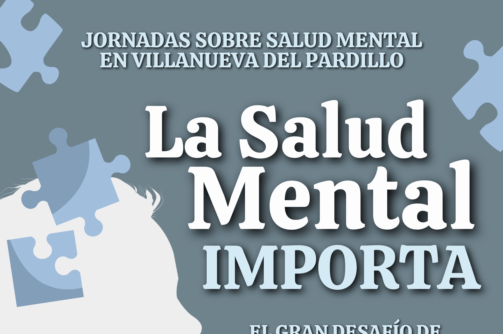 “La salud mental importa”. Jornadas sobre salud mental en Villanueva del Pardillo 